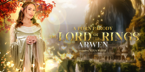 VR Conk Ella Reese The Lord of the Rings: Arwen (A Porn Parody)